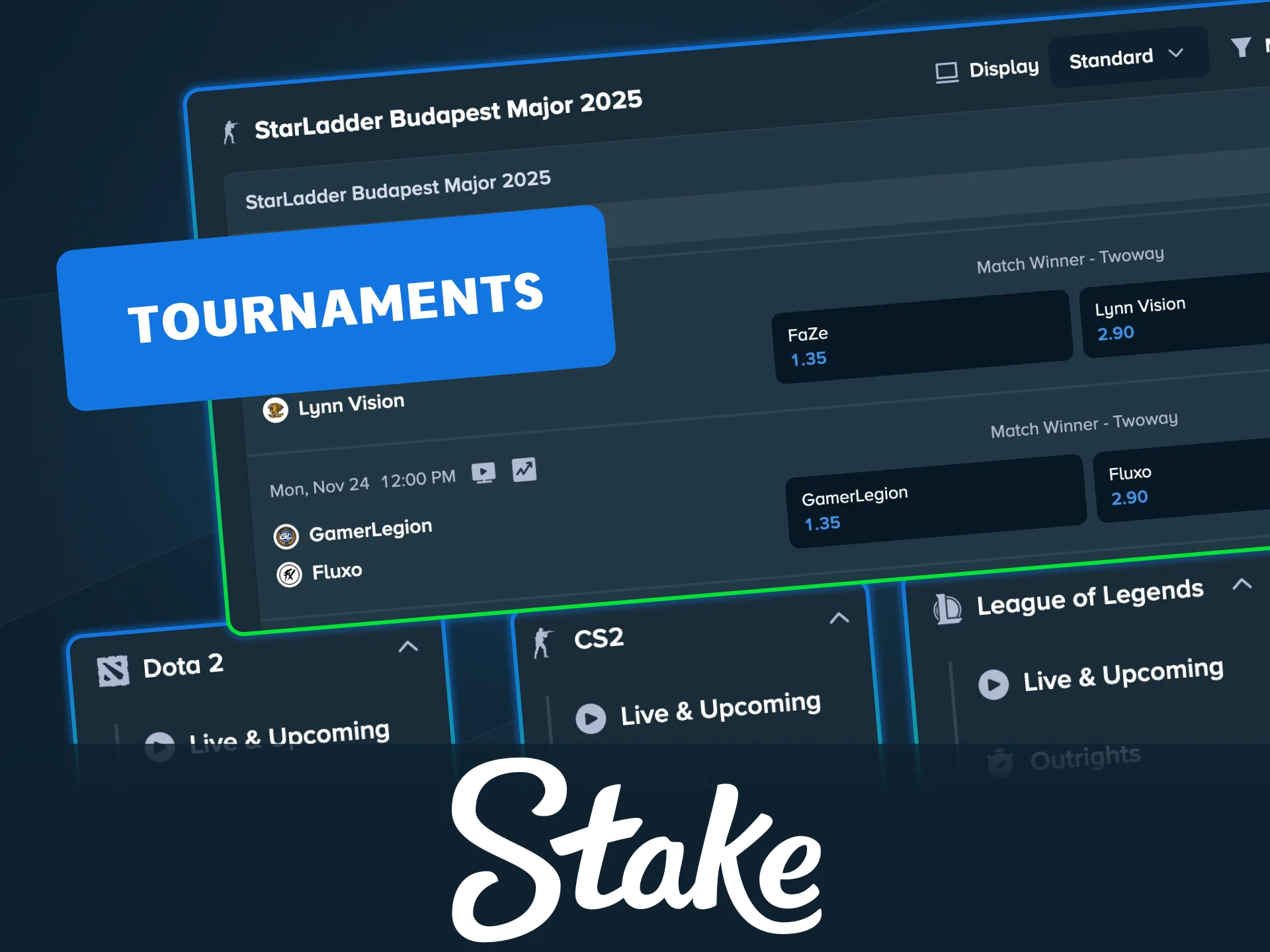 Bet on the biggest esports tournaments on Stake, including CS2, Dota 2, LoL, and Valorant.